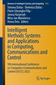 Book cover of: Intelligent Methods Systems and Applications in Computing, Communications and Control. By: Simona Dzitac