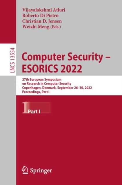 Book cover of: Computer Security – ESORICS 2022. By: Vijayalakshmi Atluri