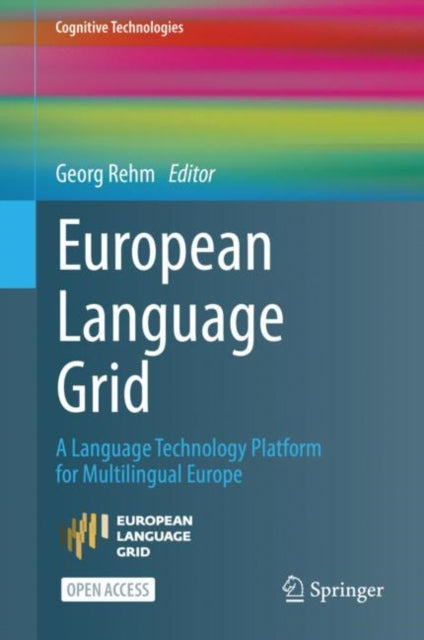 Book cover of: European Language Grid. By: Georg Rehm