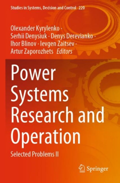 Book cover of: Power Systems Research and Operation. By: Olexander Kyrylenko