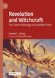 Book cover of: Revolution and Witchcraft. By: Gordon C. Chang