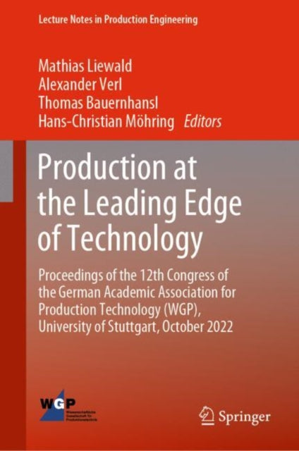 Book cover of: Production at the Leading Edge of Technology. By: Mathias Liewald