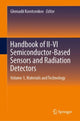 Book cover of: Handbook of II-VI Semiconductor-Based Sensors and Radiation Detectors. By: Ghenadaii Korotcenkov