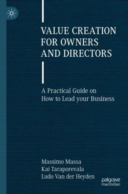 Book cover of: Value Creation for Owners and Directors. By: Massimo Massa