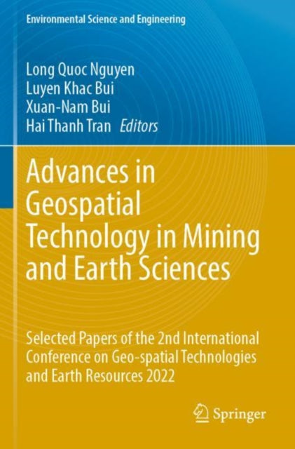 Book cover of: Advances in Geospatial Technology in Mining and Earth Sciences. By: Long Quoc Nguyen