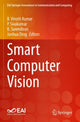 Book cover of: Smart Computer Vision. By: B. Vinoth Kumar