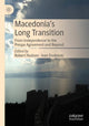 Book cover of: Macedonia’s Long Transition. By: Robert Hudson