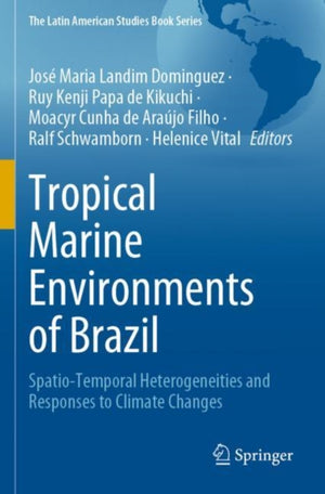 Tropical Marine Environments of Brazil
