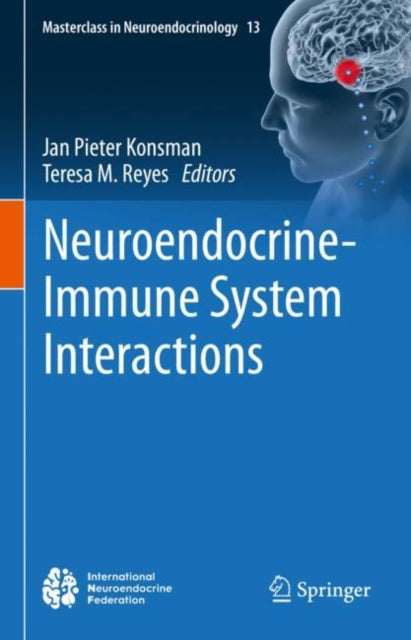 Book cover of: Neuroendocrine-Immune System Interactions. By: Jan Pieter Konsman