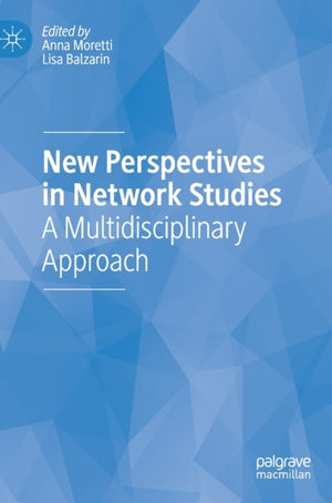 New Perspectives in Network Studies