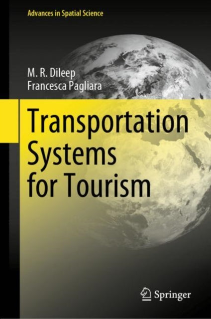 Book cover of: Transportation Systems for Tourism. By: M. R. Dileep