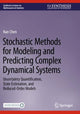 Book cover of: Stochastic Methods for Modeling and Predicting Complex Dynamical Systems