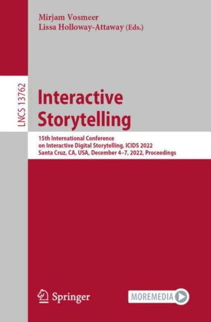 Book cover of: Interactive Storytelling. By: Mirjam Vosmeer