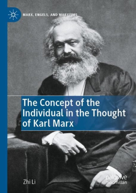 Book cover of: Concept of the Individual in the Thought of Karl Marx