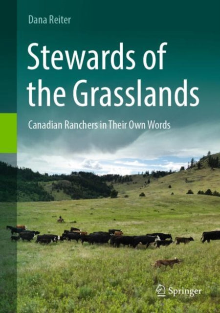 Book cover of: Stewards of the Grasslands. By: Dana Reiter