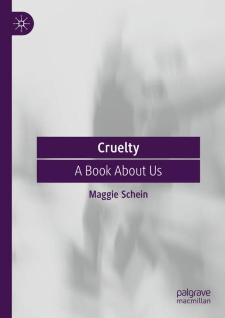 Book cover of: Cruelty. By: Maggie Schein