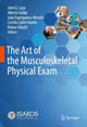 Book cover of: Art of the Musculoskeletal Physical Exam. By: John Lane