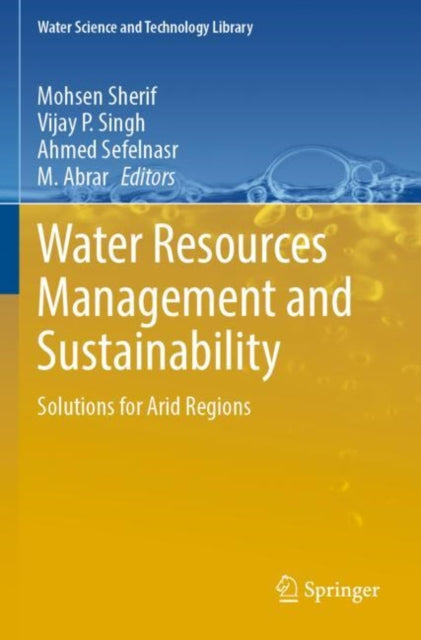 Book cover of: Water Resources Management and Sustainability. By: Mohsen Sherif