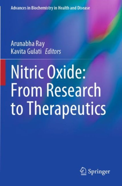Book cover of: Nitric Oxide: From Research to Therapeutics. By: Arunabha Ray