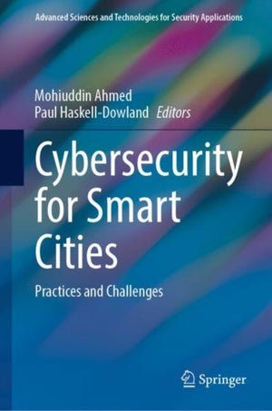 Cybersecurity for Smart Cities