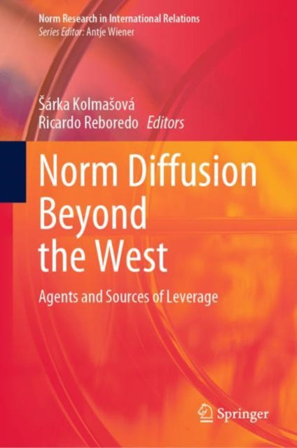 Book cover of: Norm Diffusion Beyond the West. By: Sárka Kolmasová