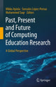 Book cover of: Past, Present and Future of Computing Education Research. By: Mikko Apiola