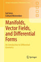 Book cover of: Manifolds, Vector Fields, and Differential Forms. By: Gal Gross