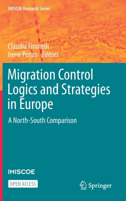 Book cover of: Migration Control Logics and Strategies in Europe. By: Cláudia Finotelli