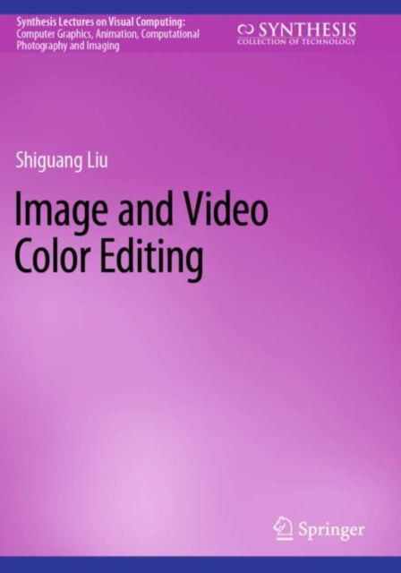 Book cover of: Image and Video Color Editing
