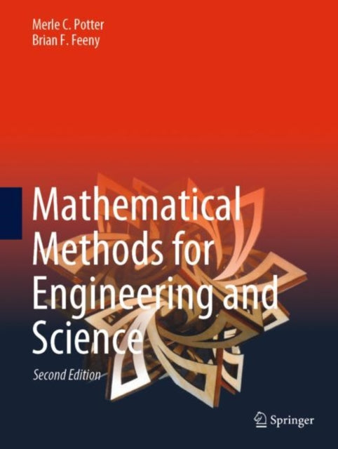 Book cover of: Mathematical Methods for Engineering and Science. By: Merle C. Potter