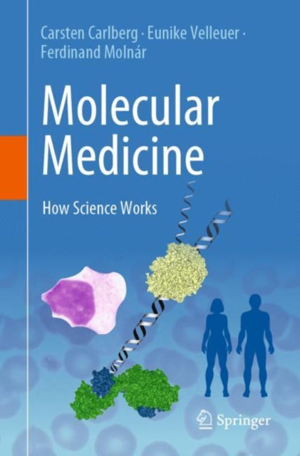 Book cover of: Molecular Medicine. By: Carsten Carlberg