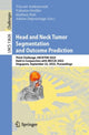 Book cover of: Head and Neck Tumor Segmentation and Outcome Prediction. By: Vincent Andrearczyk