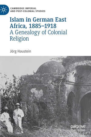 Islam in German East Africa, 1885–1918