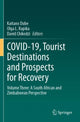 Book cover of: COVID-19, Tourist Destinations and Prospects for Recovery. By: Kaitano Dube