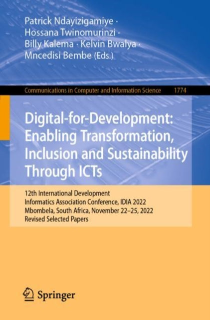Book cover of: Digital-for-Development: Enabling Transformation, Inclusion and Sustainability Through ICTs