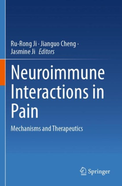 Book cover of: Neuroimmune Interactions in Pain. By: Ru-Rong Ji