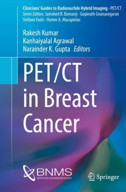 Book cover of: PET/CT in Breast Cancer. By: Rakesh Kumar