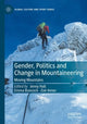 Book cover of: Gender, Politics and Change in Mountaineering. By: Jenny Hall