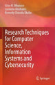 Book cover of: Research Techniques for Computer Science, Information Systems and Cybersecurity. By: Uche M. Mbanaso
