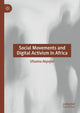 Book cover of: Social Movements and Digital Activism in Africa. By: Ufuoma Akpojivi