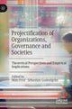 Book cover of: Projectification of Organizations, Governance and Societies. By: Mats Fred