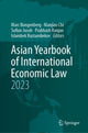 Book cover of: Asian Yearbook of International Economic Law 2023. By: Marc Bungenberg