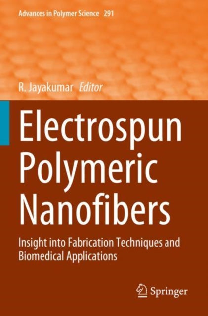Book cover of: Electrospun Polymeric Nanofibers. By: R. Jayakumar