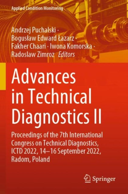 Book cover of: Advances in Technical Diagnostics II. By: Andrzej Puchalski