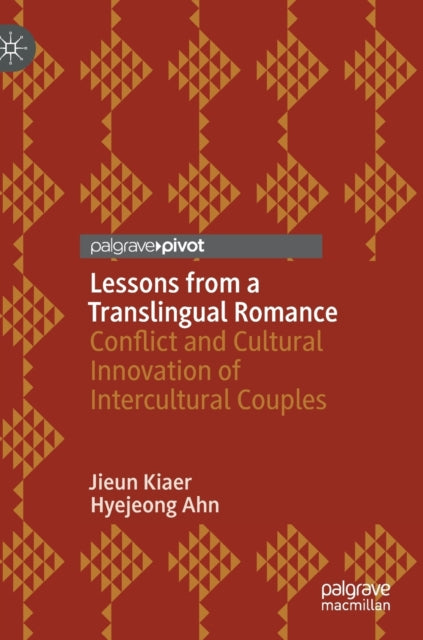 Book cover of: Lessons from a Translingual Romance. By: Jieun Kiaer