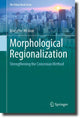 Book cover of: Morphological Regionalization. By: Muzaffer Ali Arat