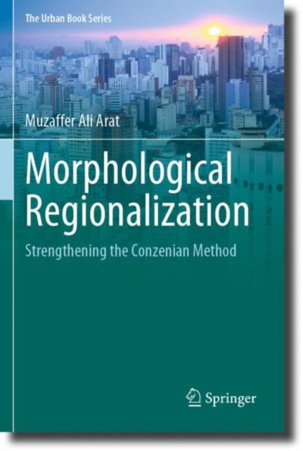 Book cover of: Morphological Regionalization. By: Muzaffer Ali Arat