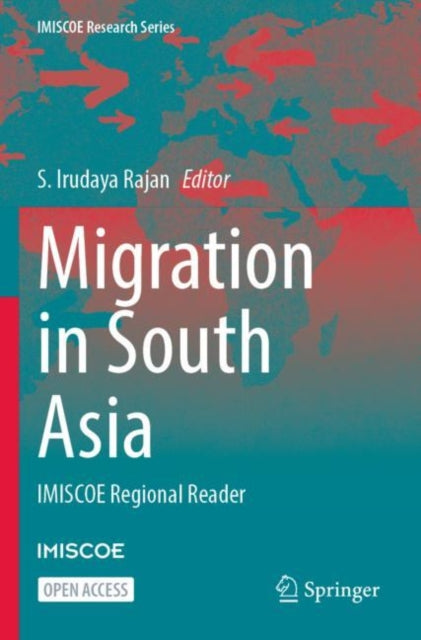 Book cover of: Migration in South Asia. By: S. Irudaya Rajan