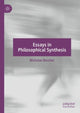 Book cover of: Essays in Philosophical Synthesis. By: Nicholas Rescher