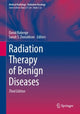 Book cover of: Radiation Therapy of Benign Diseases. By: David Roberge